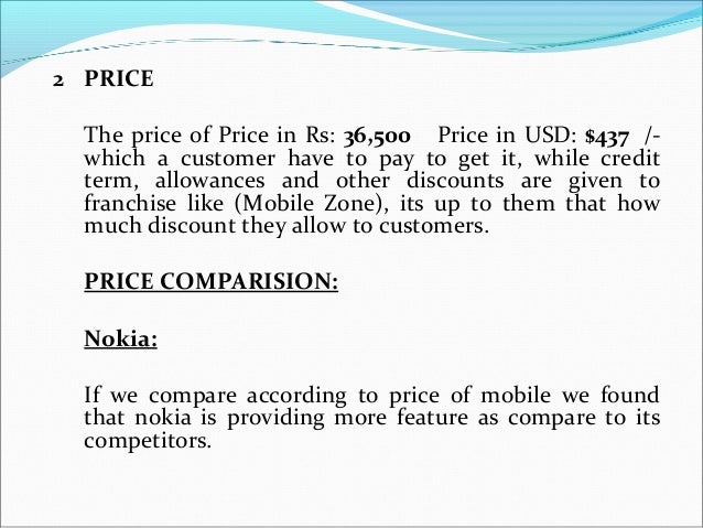 nokia marketing mix place introduction: the marketing mix is a business tool used in marketing and by marketing professionals the marketing mix is often crucial when determining a product or brand's offering, and is often synonymous with the four ps: price, product, promotion, and place in service marketing, however, the four ps have been expanded to the seven ps. nokia marketing mix place introduction: the marketing mix is a business tool used in marketing and by marketing professionals the marketing mix is often crucial when determining a product or brand's offering, and is often synonymous with the four ps: price, product, promotion, and place in service marketing, however, the four ps have been expanded to the seven ps.