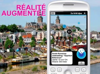 RÉALITÉ
AUGMENTÉE
 