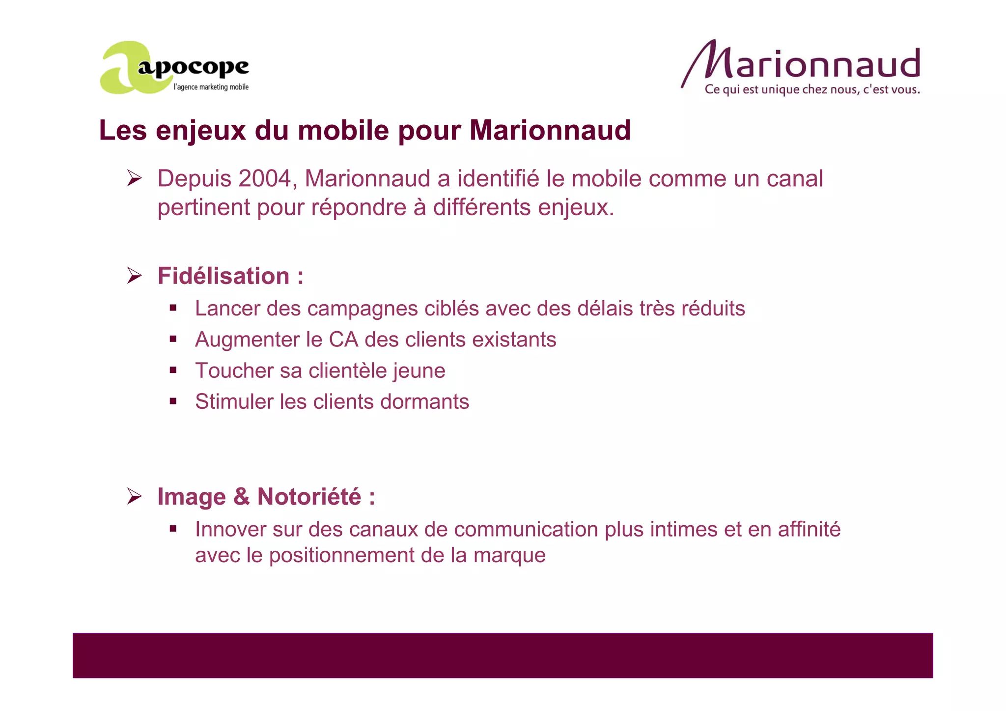 Marketing Mobile Marionnaud Apocope