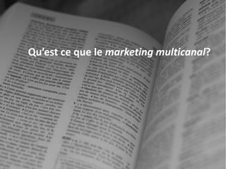 1101 Kingst on R oad, Suit e 210 Pickering, On tario L1V 1B5
Telephone : 905 420-4533 1-800 288-9888 Fa x : 905 420-5952 - www.p ublipa ge.com

www.pu blipa ge.com

Qu’est ce que le marketing multicanal?

2055 , rue Peel, bureau 1050 , Mon tréal QC H 3A 1V4

Montreal – Toronto
Téléphone : 51 4 286-1550 1-888 -PUBLIPAGE (78 2-5472 ) Télécopieur : 51 4 286 -8154

www.pu blipage.com
2

www.publipage.com

 