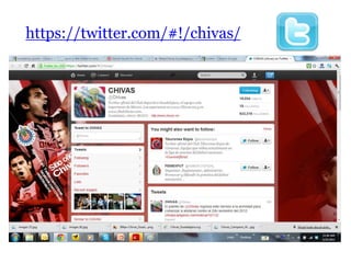 https://twitter.com/#!/chivas/
 