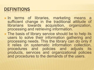Marketing of library and information services | PPTX
