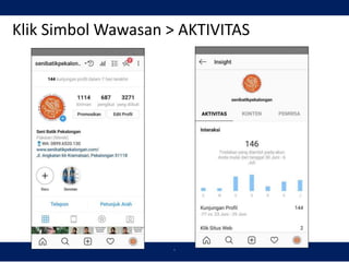 `
Klik Simbol Wawasan > AKTIVITAS
 