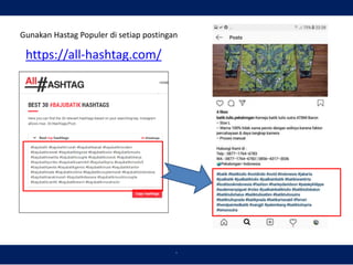 `
Gunakan Hastag Populer di setiap postingan
https://all-hashtag.com/
 