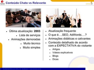Fundadores do GoogleSergey BrinCo-fundador e Presidente de Tecnologia Larry PageCo-fundador e Presidente de Produtos Na web cada link é como um voto“Como contaros links olhandoparatrás?”