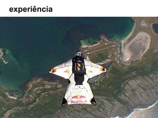 experiência
 