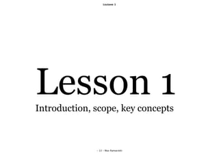 Lezione 1




Lesson 1
Introduction, scope, key concepts
                                      Timing Excel




              - 13 - Max Ramaciotti
 