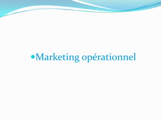 Marketing opérationnel
 