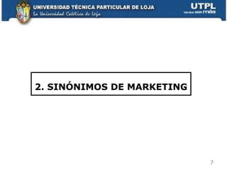 2. SINÓNIMOS DE MARKETING 