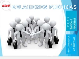 RELACIONES PUBLICAS
 