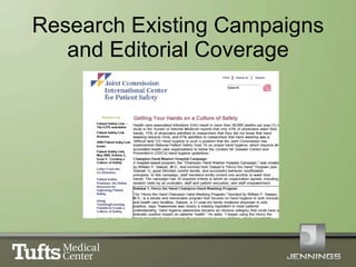 Research Existing Campaigns and Editorial Coverage 