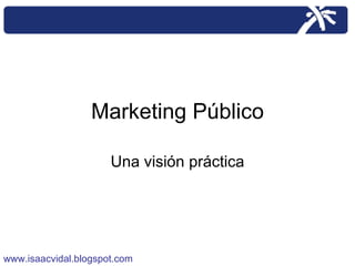 Marketing Público Una visión práctica 