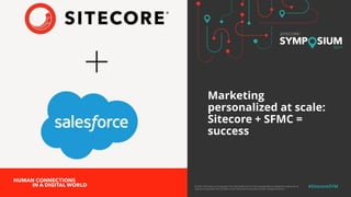 © 2001-2019 Sitecore Corporation A/S. Sitecore® and Own the Experience® are registered trademarks of
Sitecore Corporation ...
