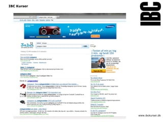 IBC Kurser




             www.ibckurser.dk
 