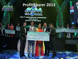 Profit Sharer 2013 
 