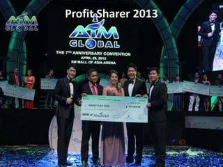 Profit Sharer 2013 
 