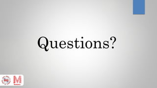 Questions?
 