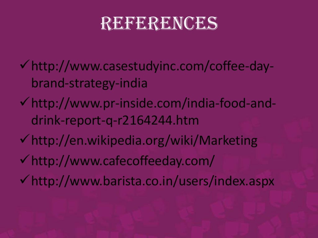 Marketing Plan of Cafe Coffee Day!
