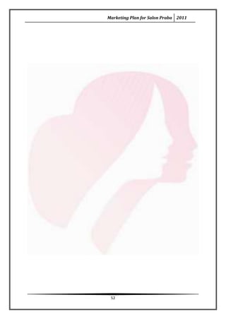 Marketing Plan for Salon Praba 2011




 52
 