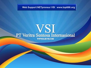 Web Support NETpreneur VSI www.top666.org
 