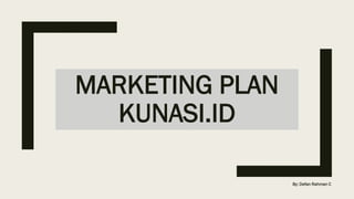 MARKETING PLAN KUNASI.ID-2.pdf