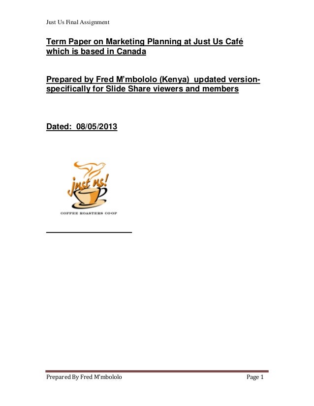 Just us cafes marketing assignment essay 05 picture