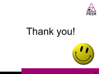 Thank you!


             60
 