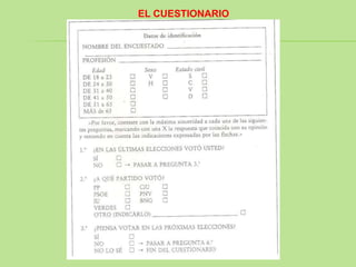 EL CUESTIONARIO
 