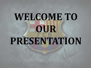 WELCOME TO
OUR
PRESENTATION
 