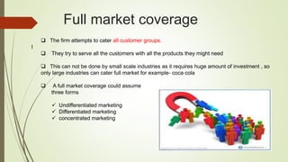 Market Coverage Methods essentials of marketing | PPTX