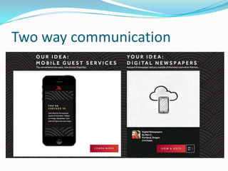 Two way communication

 