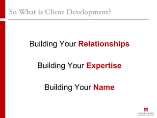 Attorney Client Development for Associates