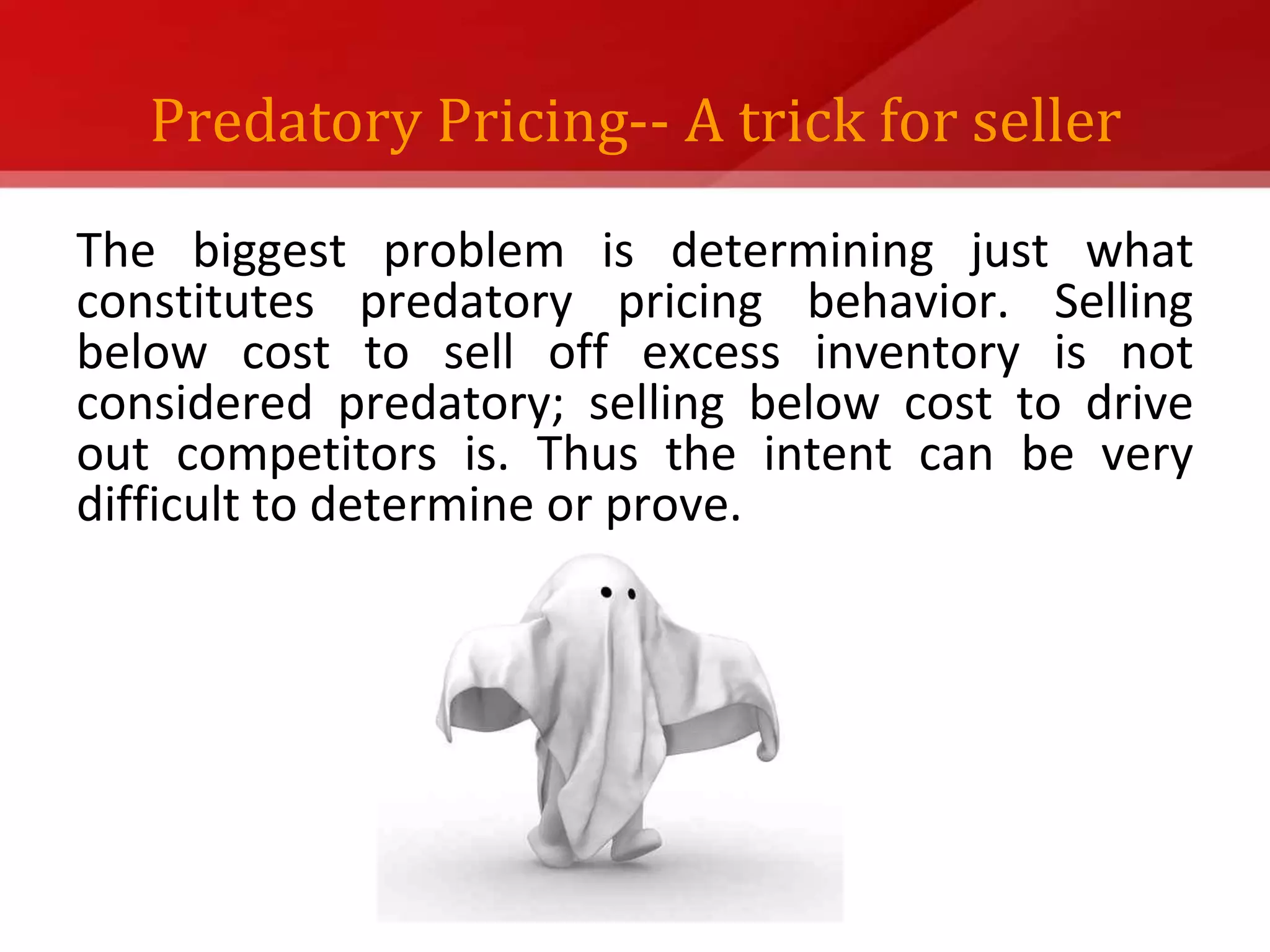 PRICING WITHIN CHANNEL LEVELS1. PRICE FIXINGAn agreement between business competitors to sell the same product or service at the same price. 