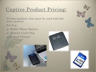Captive Product Pricing 