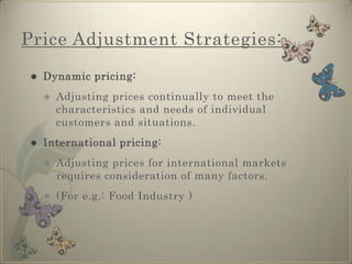 Price Adjustment Strategies:Allowances