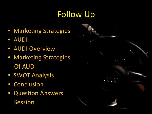 Marketing Strategies Of Audi With Marketing Mix