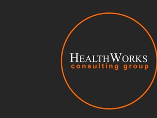 HEALTHWORKS consulting group 