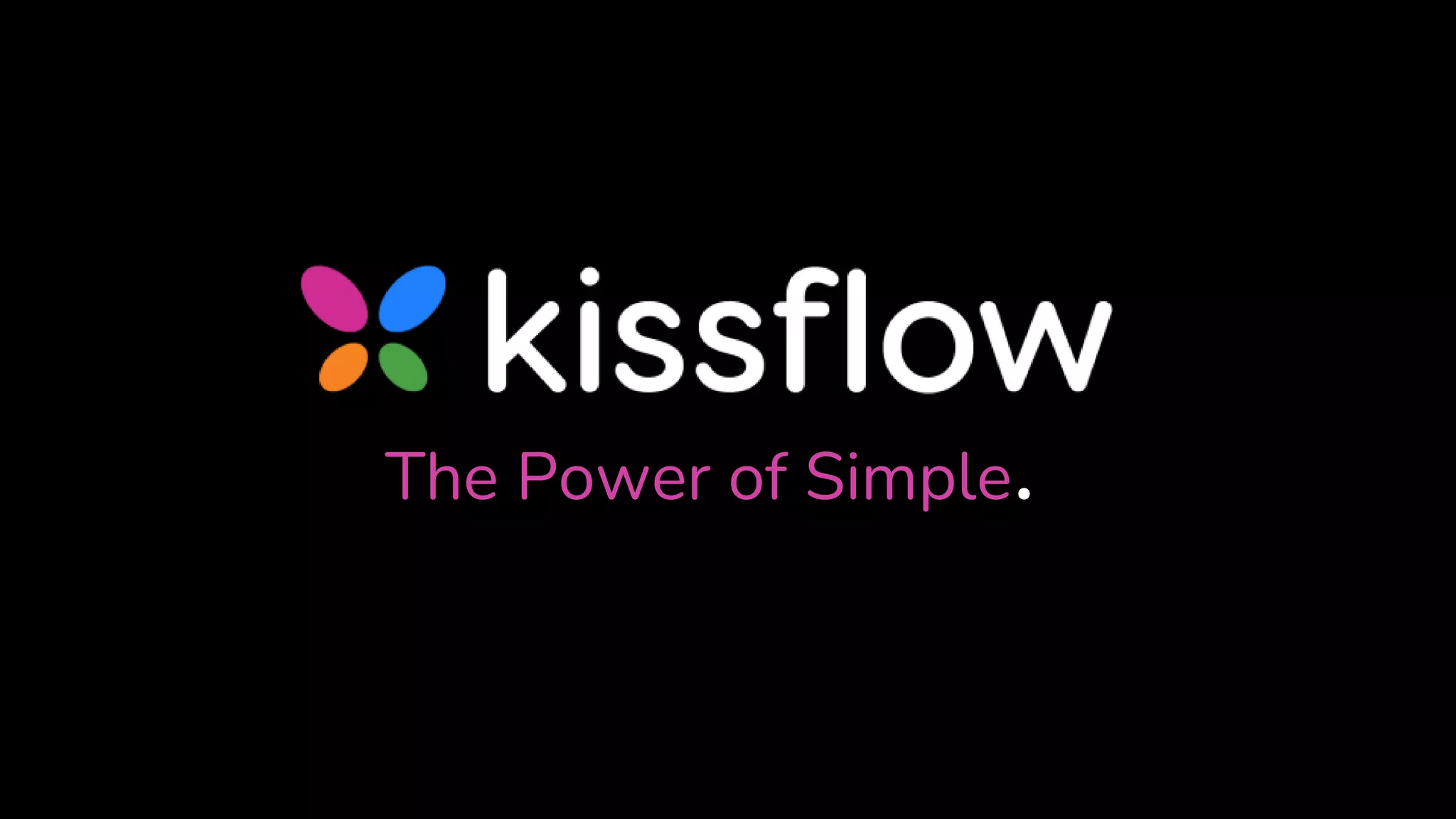 The Power of Simple.
 