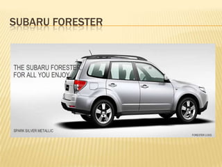 Subaru forester