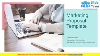 Marketing
Proposal
Template
Client: Client Name
Delivered on: (Submitted Date)
Submitted by: (Assigned User), (Company Name)
 