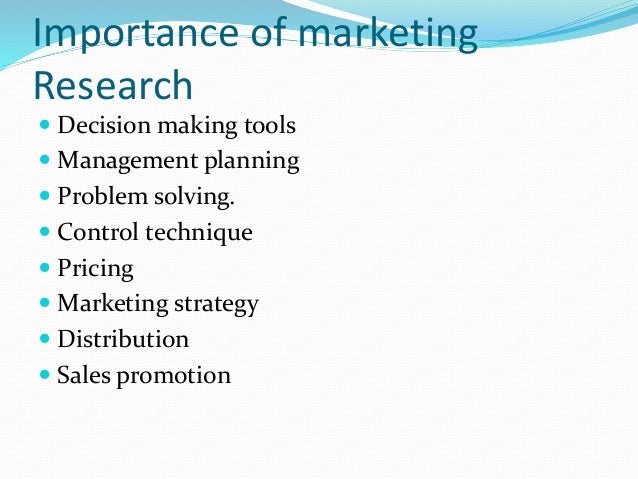 importance of marketing research in decision making