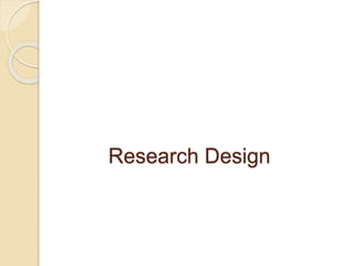 Research Design
 