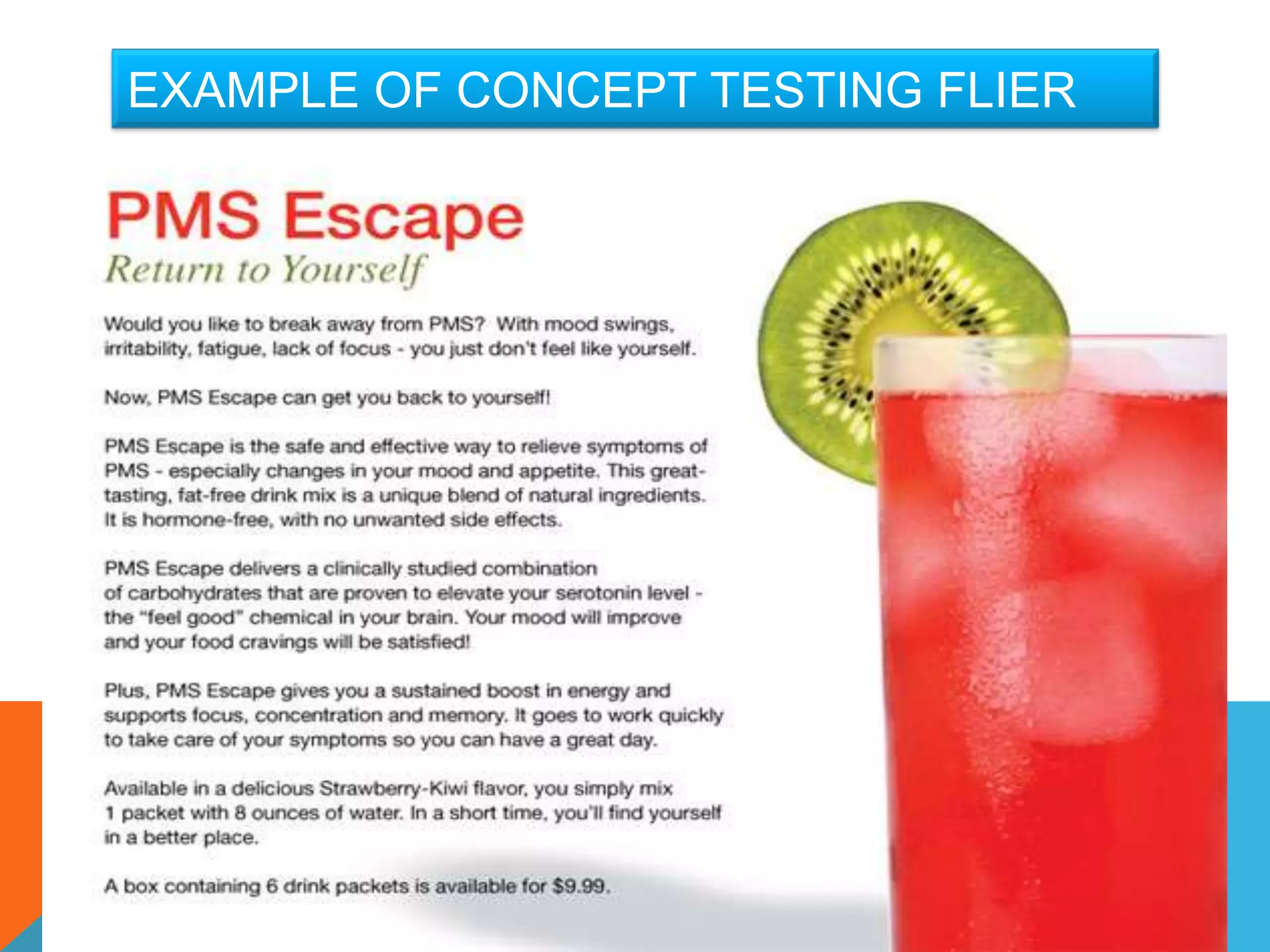 EXAMPLE OF CONCEPT TESTING FLIER
 