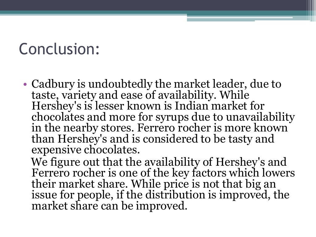 Marketing research of chocolates.