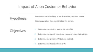 Impact of artificial intelligence on customer behavior | PPTX