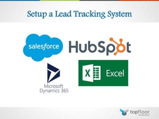 Setup a Lead Tracking System
 