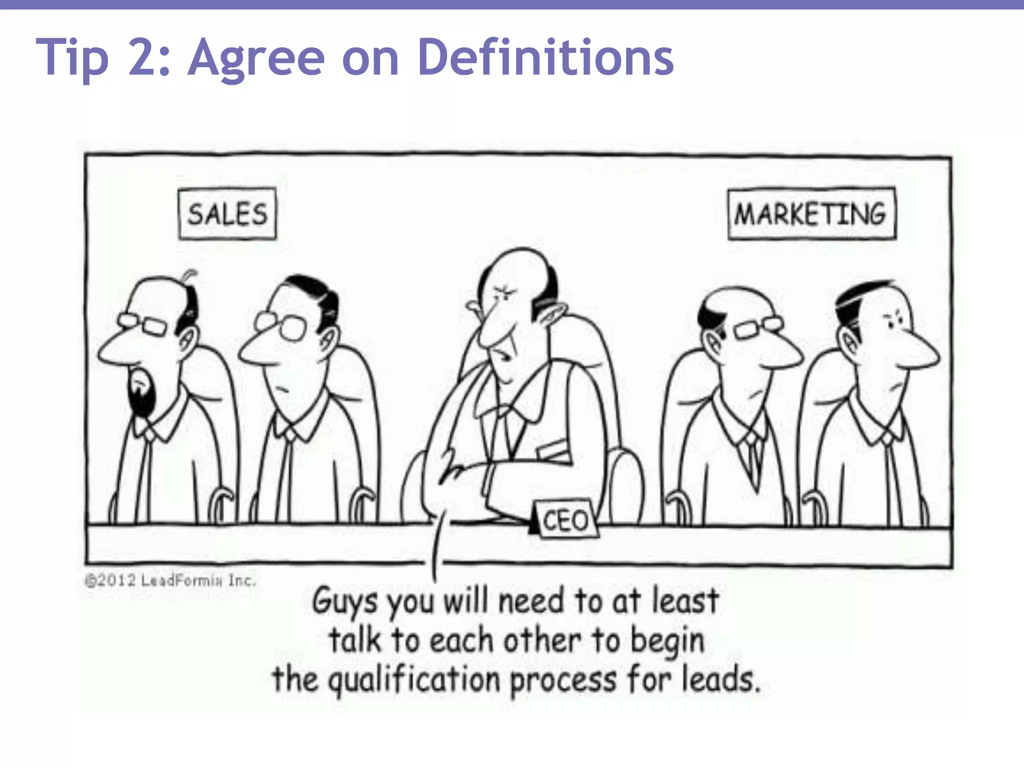 Tip 2: Agree on Definitions
 