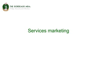 Services marketing
 