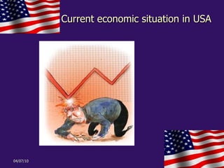 Current economic situation in USA 