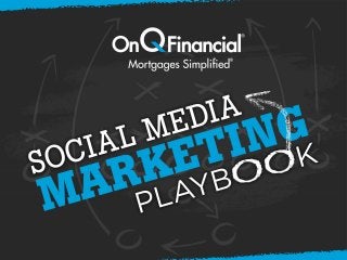 On Q Financial Social Media Marketing Playbook Presentation